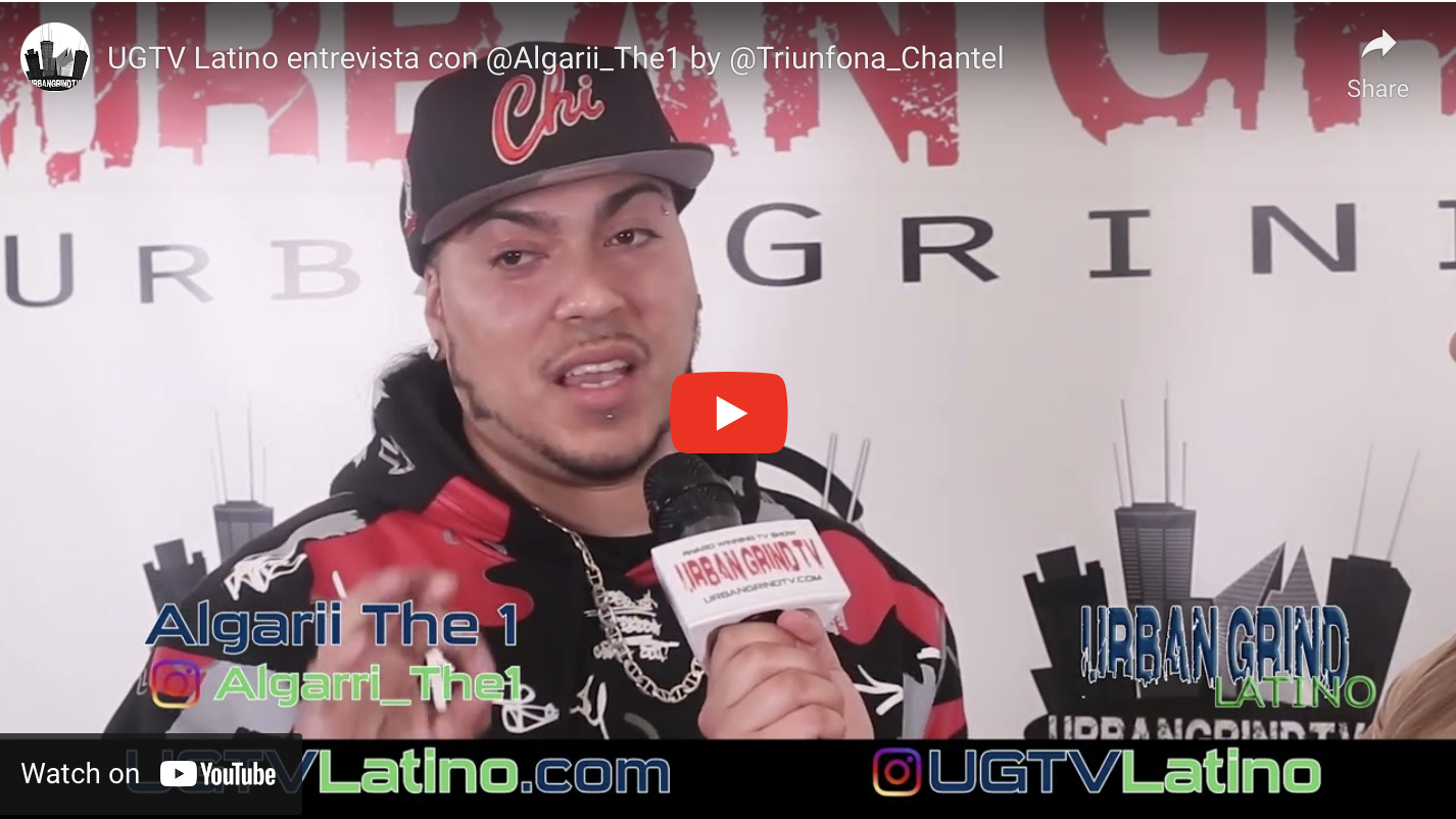 UGTV Latino entrevista con @Algarii_The1 by @Triunfona_Chantel