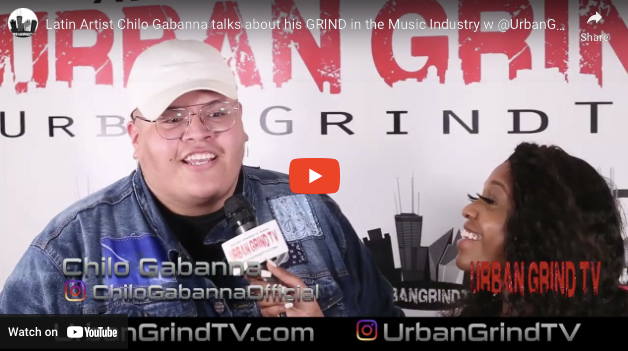 Latin Artist Chilo Gabanna talks about his GRIND in the Music Industry